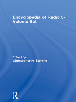 cover image of Encyclopedia of Radio 3-Volume Set